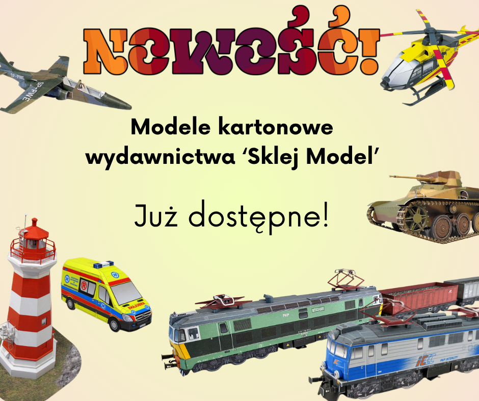Modele kartonowe - nowość!!!